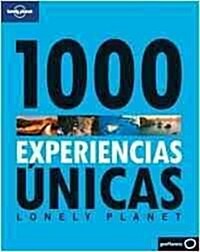 Lonely Planet 1000 Experiencias Unicas / Loney Planet 1000 Unique Experiences (Paperback)