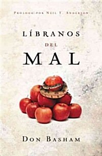 Libranos del Mal / Deliver Us From Evil (Paperback)