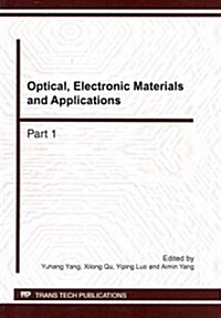 Optical, Electronic Materials and Applications (Paperback)