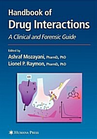Handbook of Drug Interactions: A Clinical and Forensic Guide (Paperback)