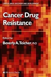 Cancer Drug Resistance (Paperback)