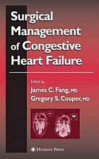 Surgical Management of Congestive Heart Failure (Paperback)