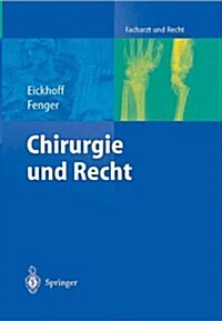 Chirurgie Und Recht (Hardcover, 2004)