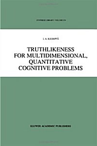 Truthlikeness for Multidimensional, Quantitative Cognitive Problems (Paperback)