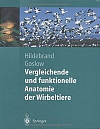 Vergleichende Und Funktionelle Anatomie Der Wirbeltiere (Hardcover)