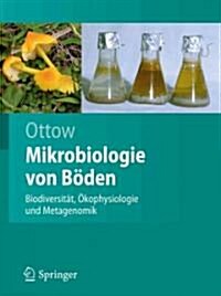 Mikrobiologie Von B?en: Biodiversit?, ?ophysiologie Und Metagenomik (Hardcover, 2011)