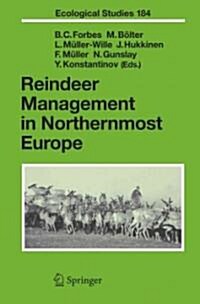 Reindeer Management in Northernmost Europe: Linking Practical and Scientific Knowledge in Social-Ecological Systems (Paperback)