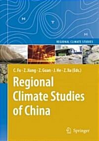 Regional Climate Studies of China (Paperback)