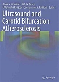 Ultrasound and Carotid Bifurcation Atherosclerosis (Hardcover, 2012)