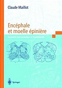 Encephale Et Moelle Epiniere (Paperback, 2nd)