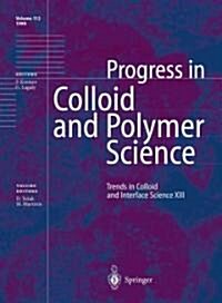 Trends in Colloid and Interface Science XIII (Paperback)