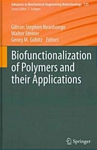 Biofunctionalization of Polymers and Their Applications (Hardcover)