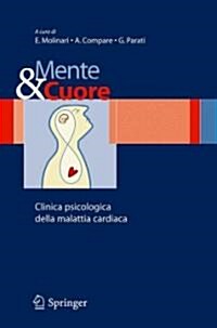 Mente E Cuore - Clinica Psicologica Della Malattia Cardiaca (Paperback)