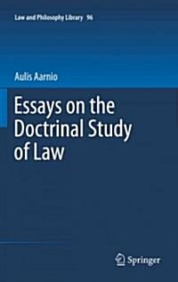 Essays on the Doctrinal Study of Law (Hardcover)