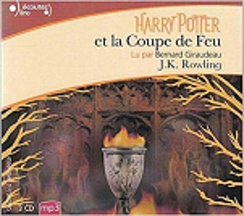 Harry Potter et la Coupe de Feu - MP3 CD (Livre audio)
