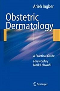 Obstetric Dermatology: A Practical Guide (Paperback)