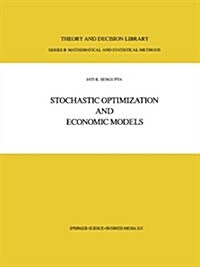 Stochastic Optimization and Economic Models (Paperback, Reprint)