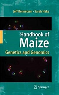 Handbook of Maize: Genetics and Genomics (Paperback)