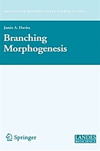 Branching Morphogenesis (Paperback)