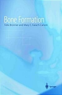 Bone Formation (Paperback)