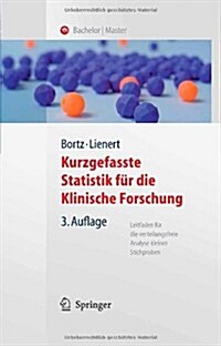 Kurzgefasste Statistik F? Die Klinische Forschung: Leitfaden F? Die Verteilungsfreie Analyse Kleiner Stichproben (Hardcover, 3)