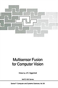 Multisensor Fusion for Computer Vision (Paperback)