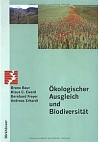 ?ologischer Ausgleich Und Biodiversit? (Paperback, 1997)