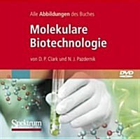 Bild-DVD, Molekulare Biotechnologie, Die Abbildungen Des Buches: Grundlagen Und Anwendungen (Hardcover)