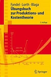 ?ungsbuch Zur Produktions- Und Kostentheorie (Paperback, 3)