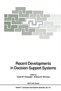 Recent Developments in Decision Support Systems (Paperback)
