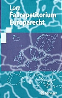 Fallrepetitorium Europarecht (Paperback)