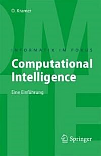 Computational Intelligence: Eine Einf?rung (Paperback, 2009)
