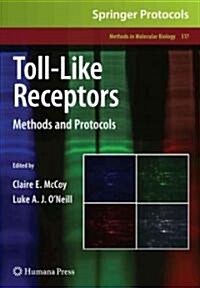 Toll-Like Receptors: Methods and Protocols (Paperback)