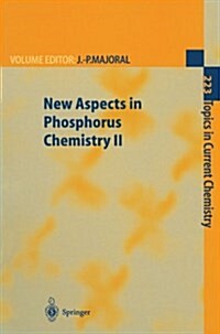 New Aspects in Phosphorus Chemistry II (Paperback)