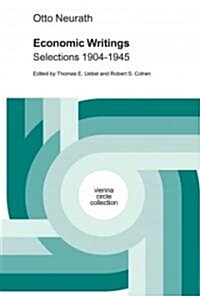 Economic Writings: Selections 1904-1945 (Paperback, 2004)