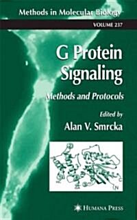 G Protein Signaling: Methods and Protocols (Paperback)