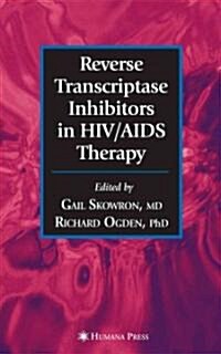 Reverse Transcriptase Inhibitors in HIV/AIDS Therapy (Paperback)