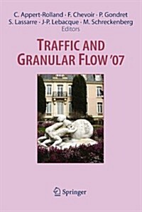 Traffic and Granular Flow  07 (Paperback, 2009)
