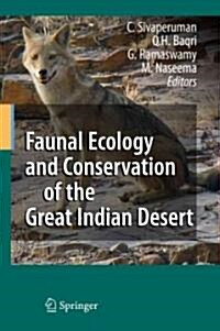 Faunal Ecology and Conservation of the Great Indian Desert (Paperback)