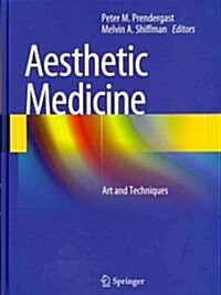Aesthetic Medicine: Art and Techniques (Hardcover)