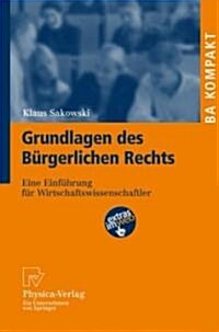 Grundlagen Des Burgerlichen Rechts (Paperback)
