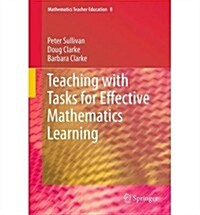Teaching With Tasks for Effective Mathematics Learning (Hardcover)