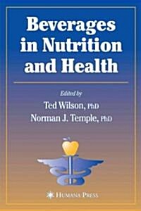 Beverages in Nutrition and Health (Paperback)