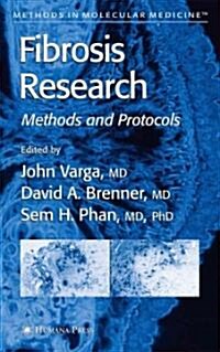 Fibrosis Research: Methods and Protocols (Paperback)