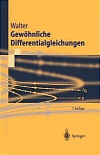 Gew?nliche Differentialgleichungen: Eine Einf?rung (Paperback, 7)