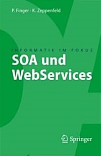 Soa Und Webservices (Paperback, 2009)
