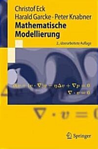 Mathematische Modellierung (Paperback, 2, 2. Uberarb. Auf)