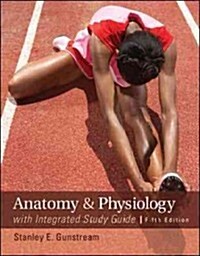 Anatomy & Physiology with Integrated Study Guide (Paperback, 5)