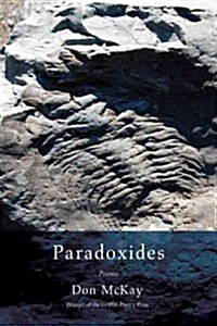 Paradoxides: Poems (Paperback)