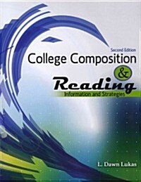 College Composition & Reading (Paperback, 2nd)